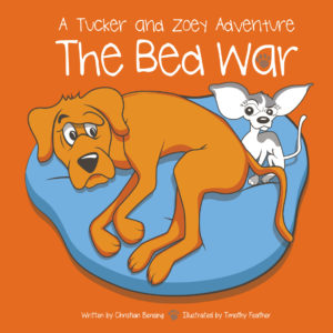 The Bed War - A Tucker and Zoey Adventure